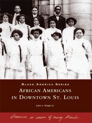 cover image of African Americans in Downtown St. Louis